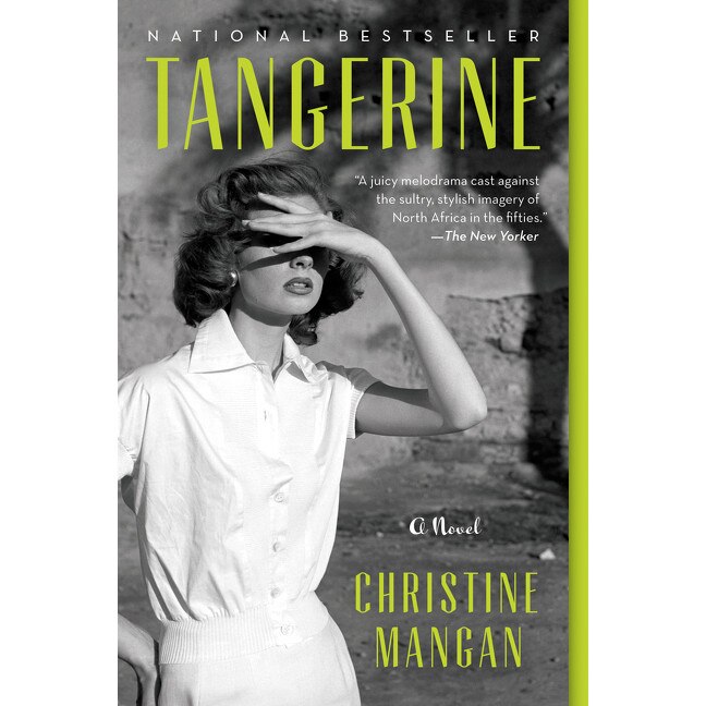 Tangerine de Christine Mangan [Paperback] 8/01/19