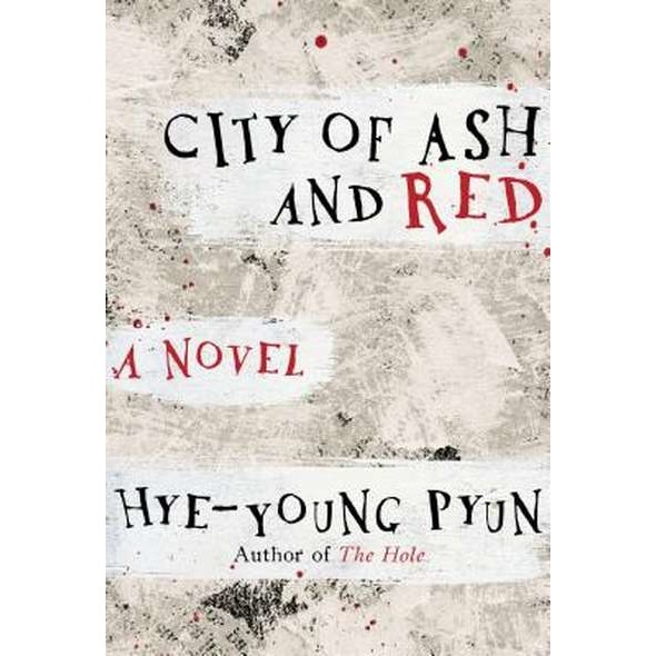 City Of Ash And Red De Hye Young Pyun Hardback Emag Ro