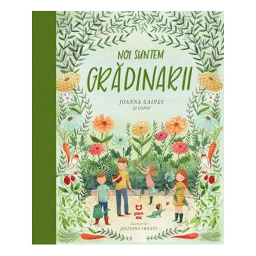 Noi suntem gradinarii, Joanna Gaines si copiii