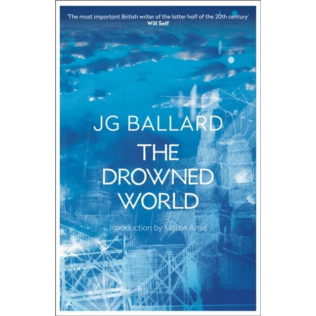 The Drowned World de J. G. Ballard [Paperback]