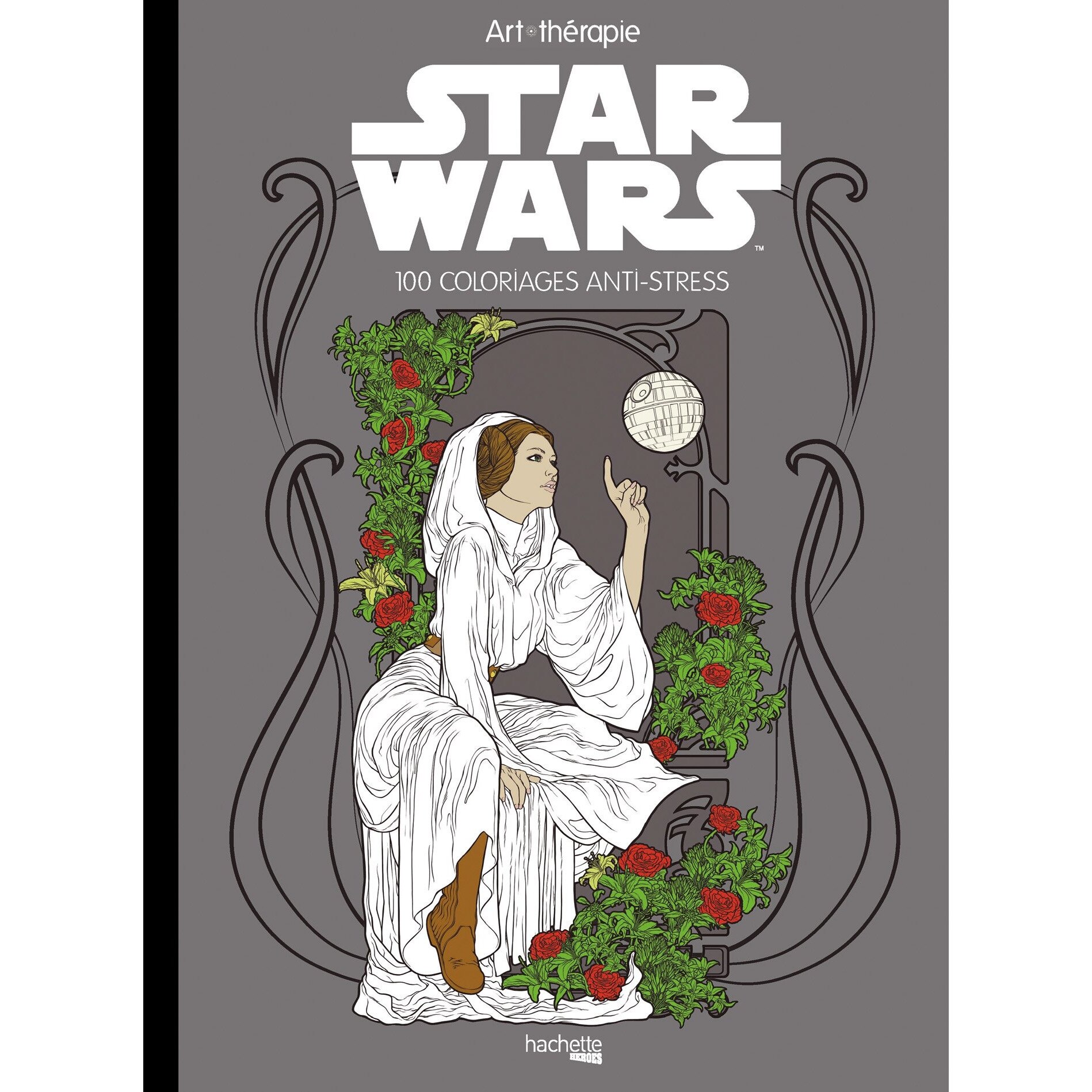 Star Wars : 100 coloriages anti-stress - Nicolas Beaujouan, editia 2015