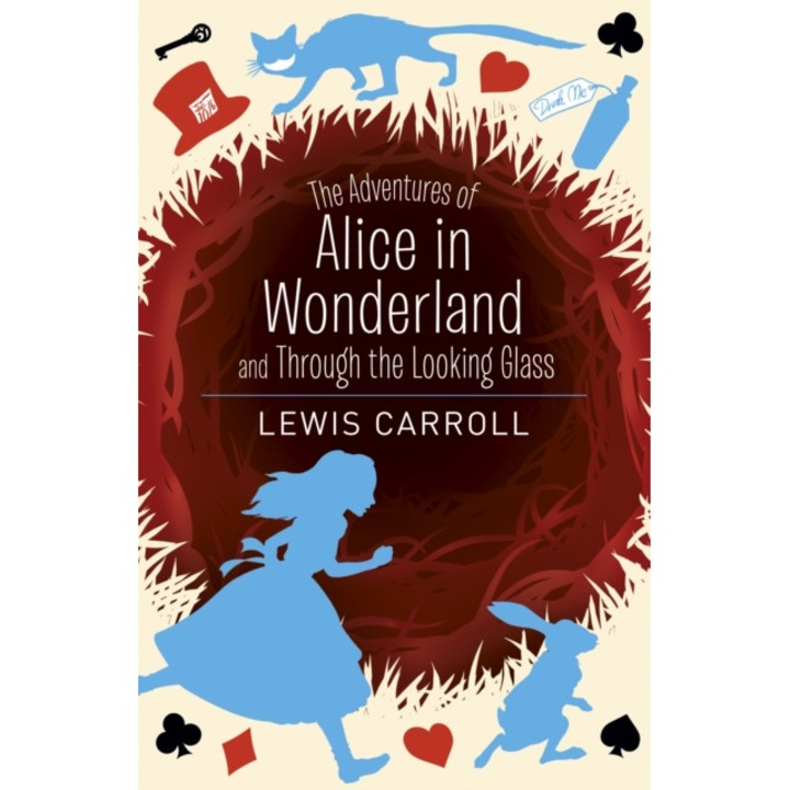 The Adventures of Alice in Wonderland and Through the Looking Glass de Lewis Carroll