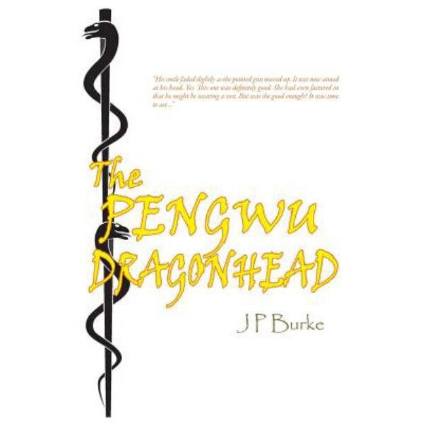 The Pengwu Dragonhead de Jp Burke