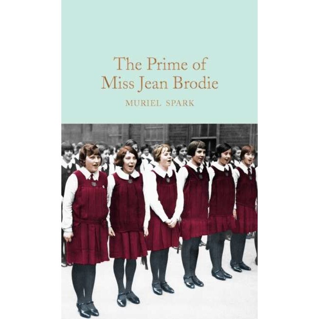 The Prime of Miss Jean Brodie de Muriel Spark [Hardback] 21/09/17