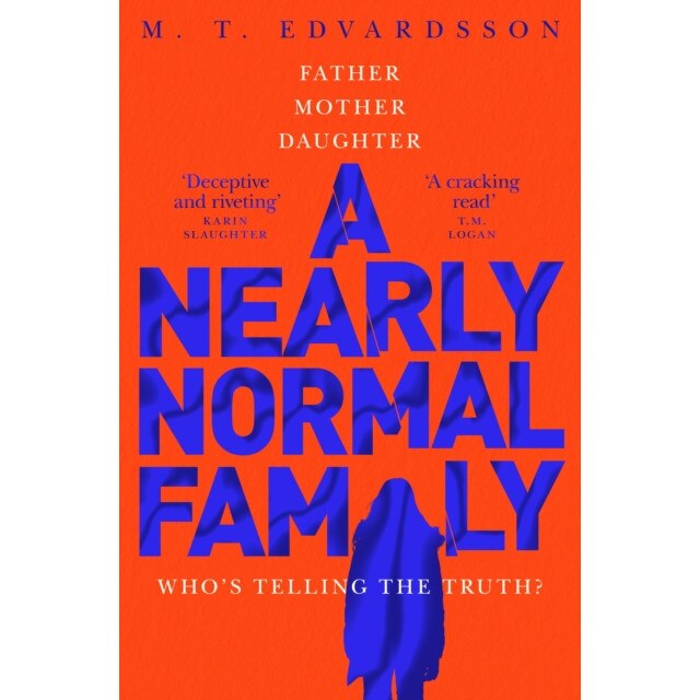 A Nearly Normal Family de M. T. Edvardsson [Paperback]