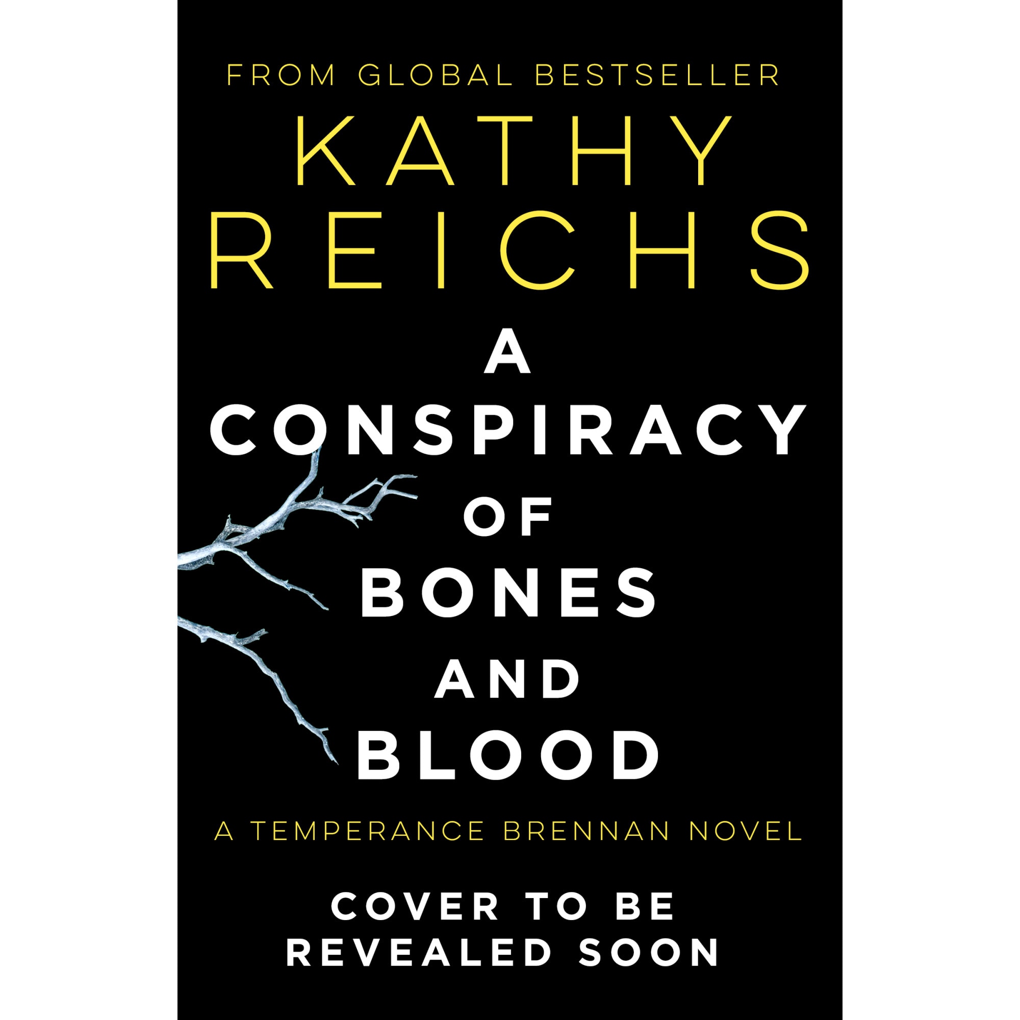 A Conspiracy of Bones de Kathy Reichs [Paperback]