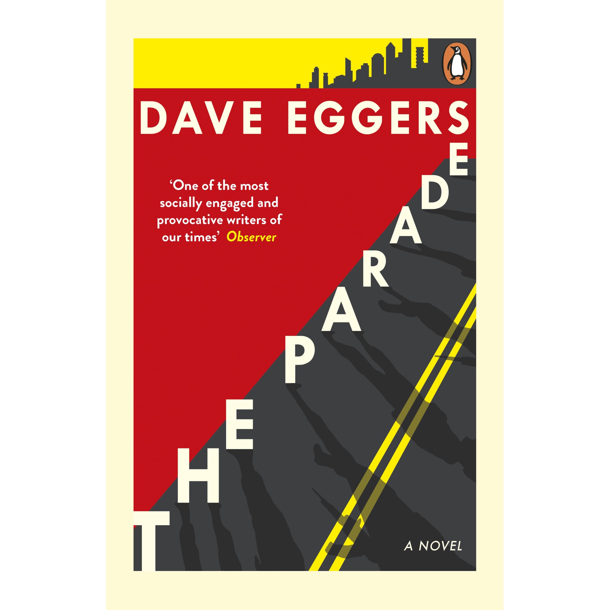 The Parade de David Eggers [Paperback]