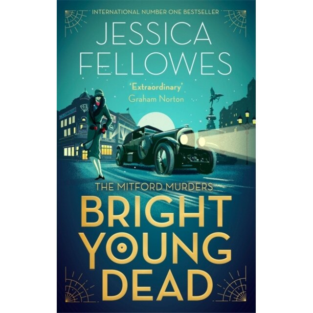 Bright Young Dead de Jessica Fellowes [Paperback]