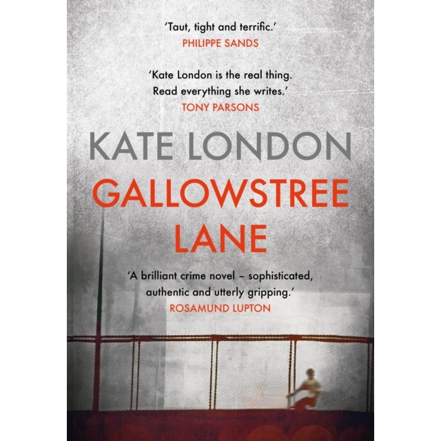 Gallowstree Lane de Kate London [Hardback]