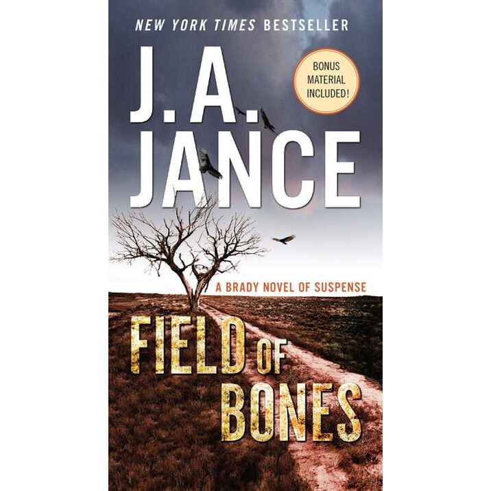 Field of Bones de J. A Jance [Paperback]