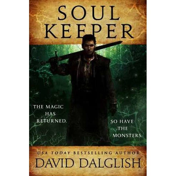 Soulkeeper de David Dalglish [Paperback]