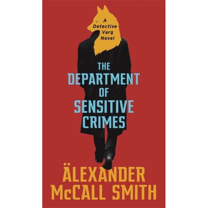 The Department of Sensitive Crimes de Alexander McCall Smith [Paperback]