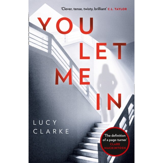 You Let Me In de Lucy Clarke [Paperback]