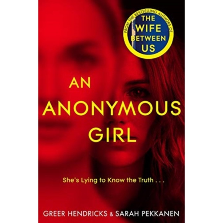 An Anonymous Girl de Greer Hendricks [Paperback] 10/01/19