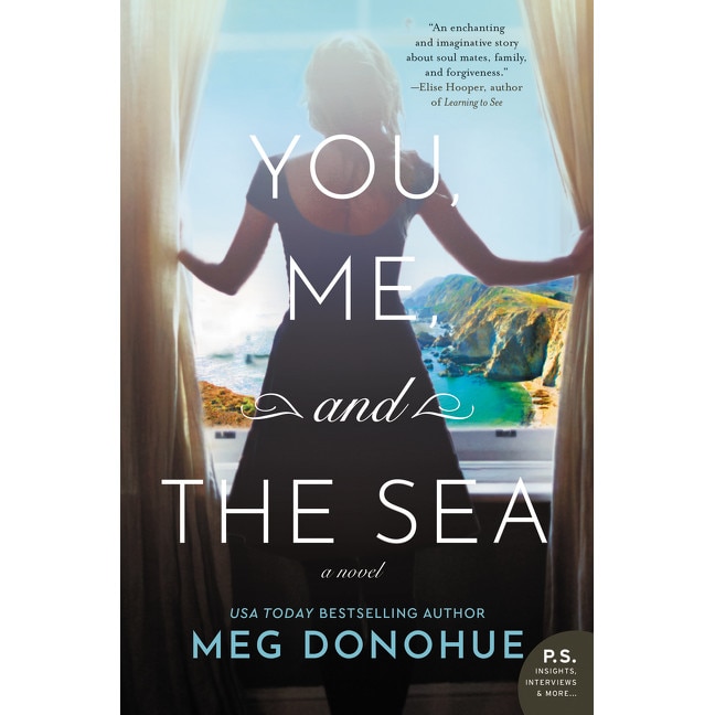 You, Me, and the Sea de Meg Donohue [Paperback]