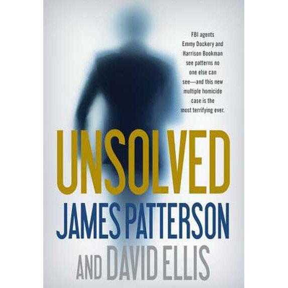 Unsolved de James Patterson [Hardback] 3/06/19