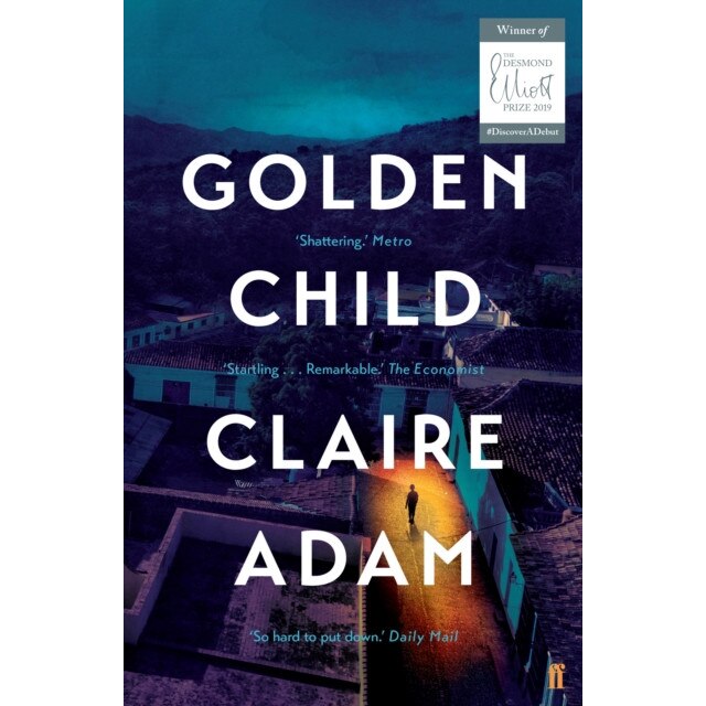 Golden Child de Claire Adam [Paperback]