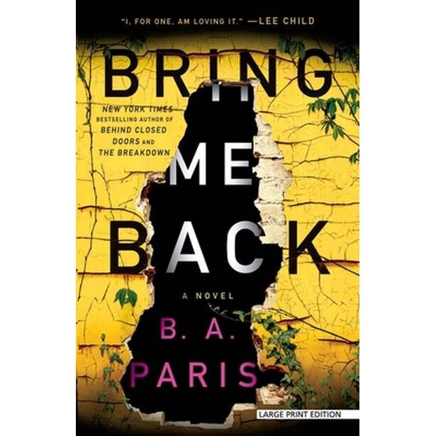 Bring Me Back de B. A. Paris [Paperback] 31/07/19