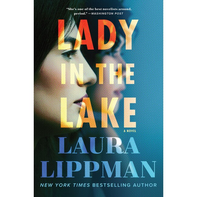 Lady in the Lake de Laura Lippman [Hardback]