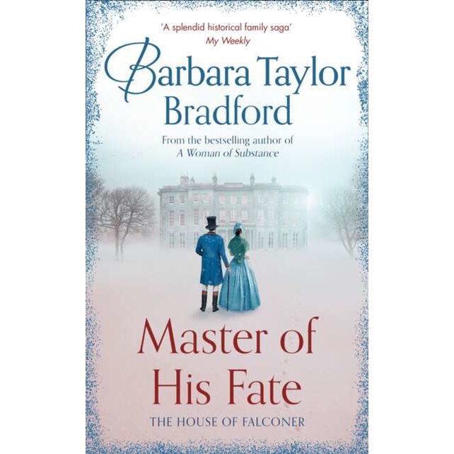 Master of His Fate de Barbara Taylor Bradford [Paperback]