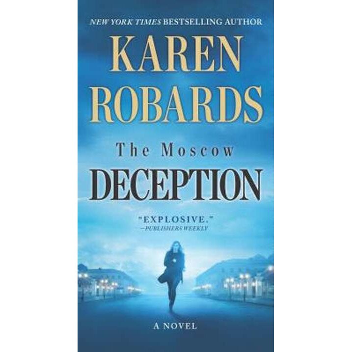 The Moscow Deception de Karen Robards [Paperback]