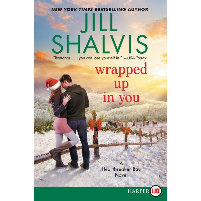 Wrapped Up in You de Jill Shalvis [Paperback]