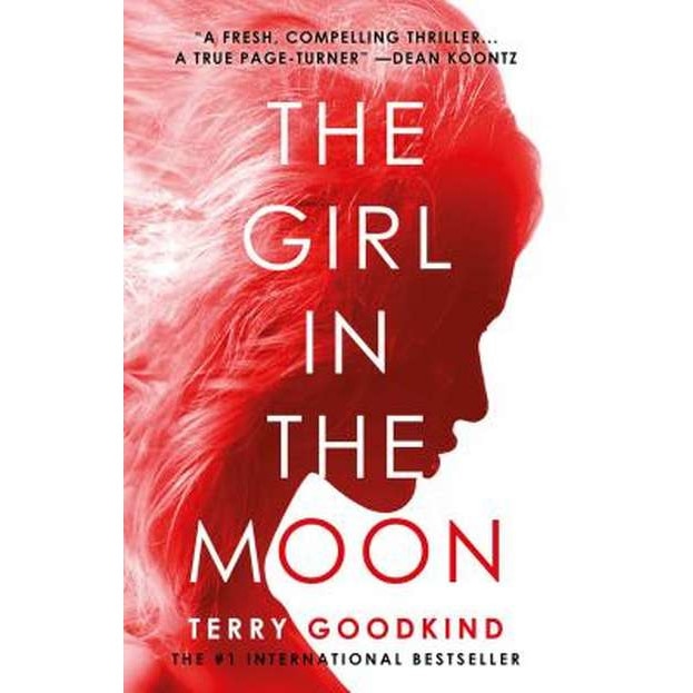 The Girl in the Moon de Terry Goodkind [Paperback]