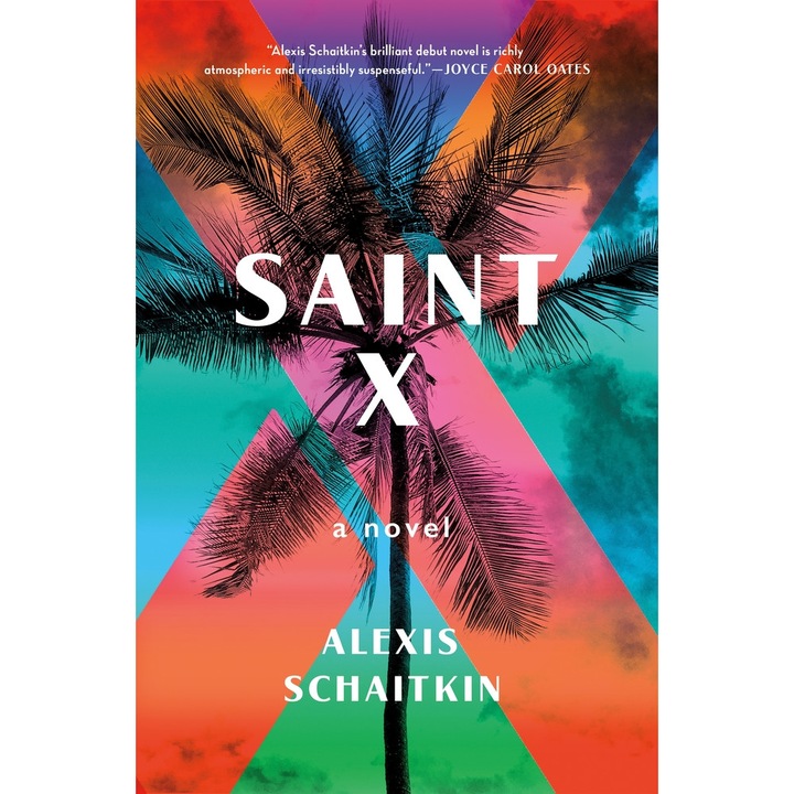 Saint X de Alexis Schaitkin [Hardback]