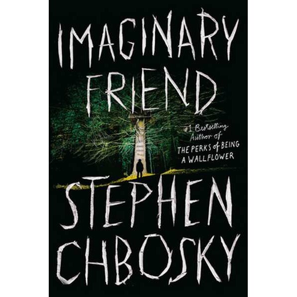 Imaginary Friend de Steven Chbosky [Hardback]
