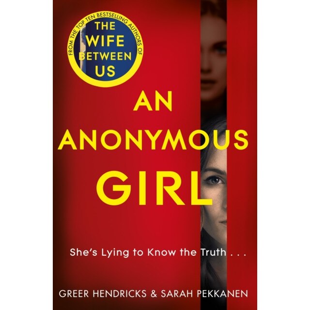 An Anonymous Girl de Greer Hendricks [Paperback]