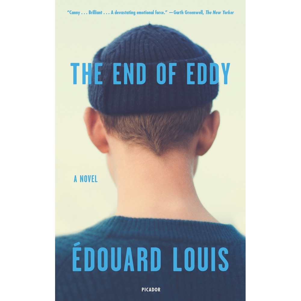 The End of Eddy de Edouard Louis [Paperback]