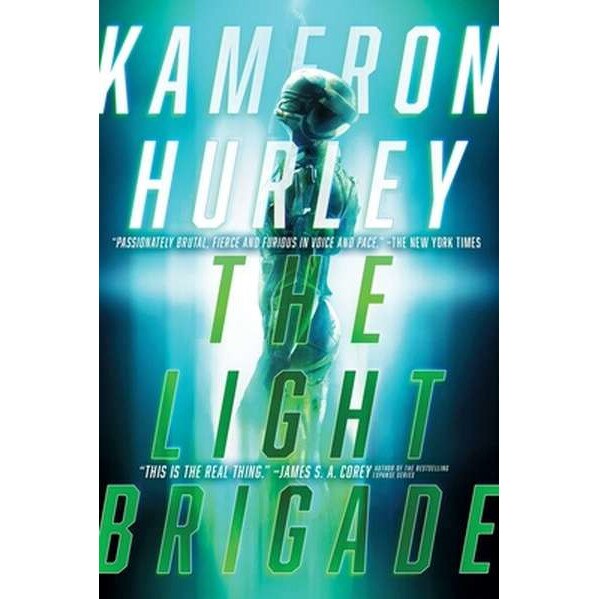 The Light Brigade de Kameron Hurley [Paperback]