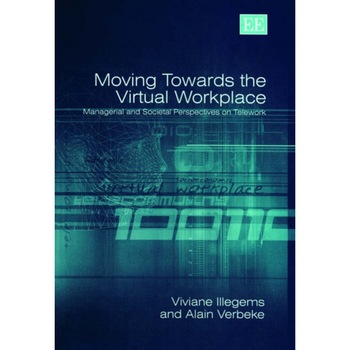 Moving Towards the Virtual Workplace de Viviane IIIegems Moving Towards the Virtual Workplace de Viviane IIIegems