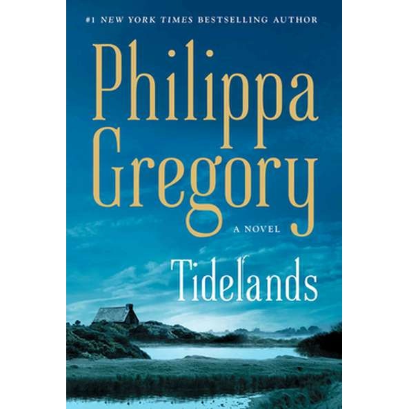 Tidelands de Philippa Gregory [Paperback] 4/02/20
