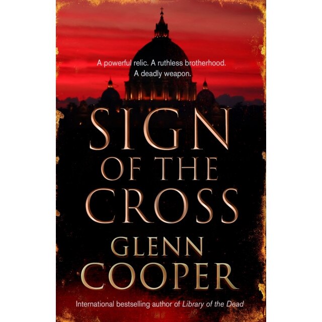 Sign of the Cross de Glenn Cooper [Paperback]