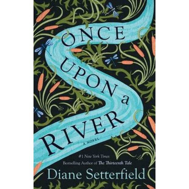 Once Upon a River de Diane Setterfield [Paperback]