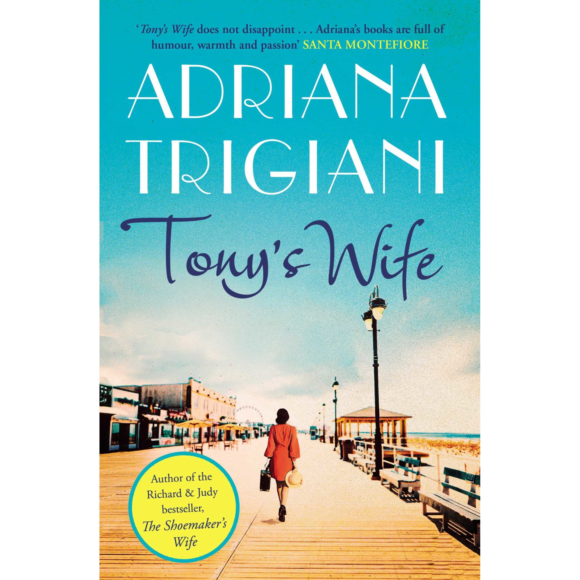 Tony's Wife de Adriana Trigiani [Paperback]