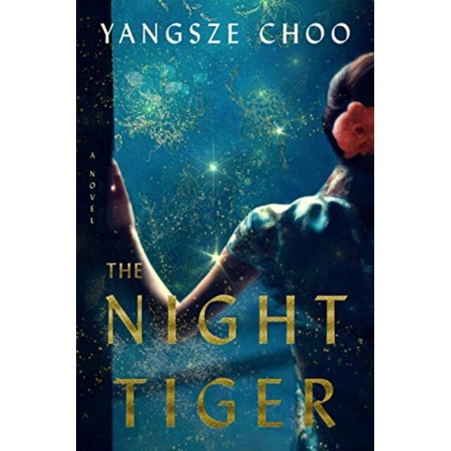 The Night Tiger de Yangsze Choo [Paperback] 12/02/19