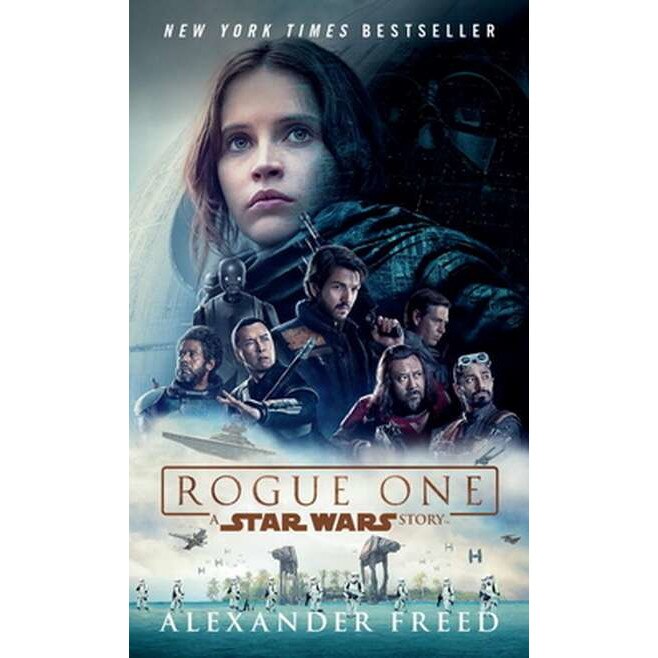 Rogue One: A Star Wars Story de Alexander Freed [Paperback]