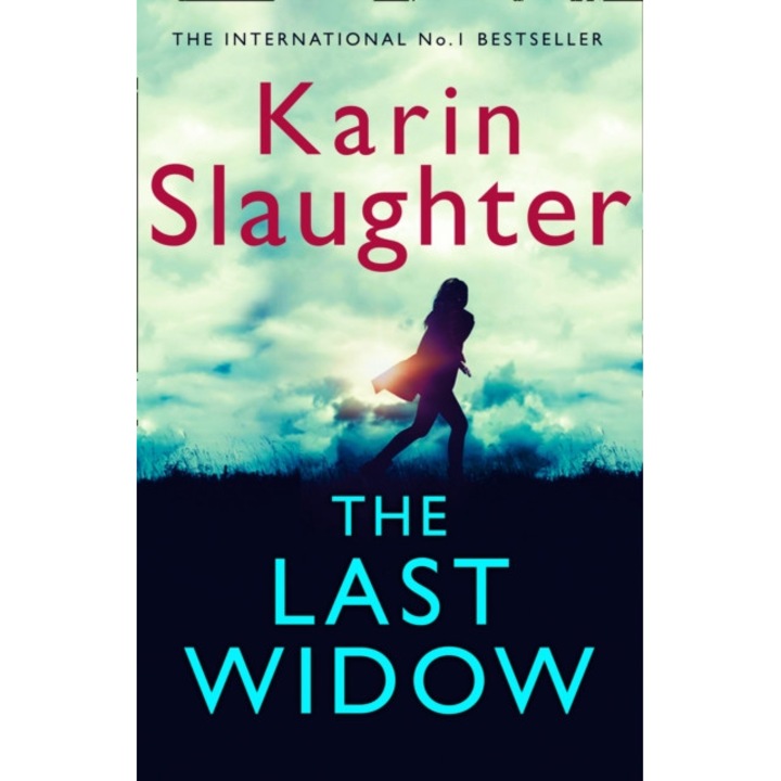 The Last Widow de Karin Slaughter [Hardback]