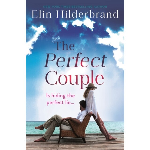 The Perfect Couple de Elin Hilderbrand [Paperback]