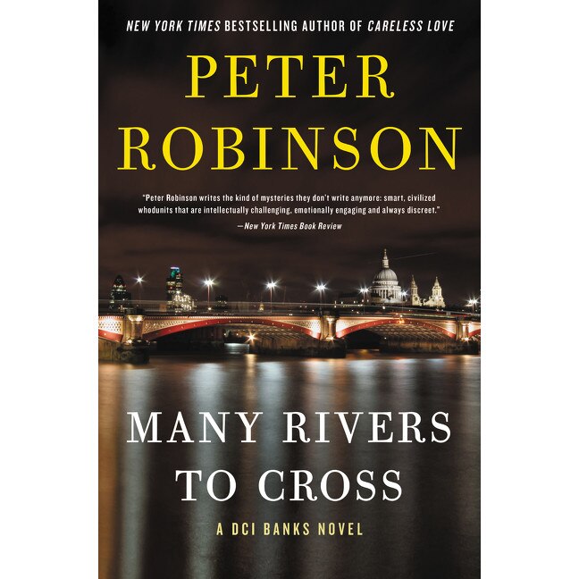 Many Rivers to Cross de Peter Robinson [Hardback]