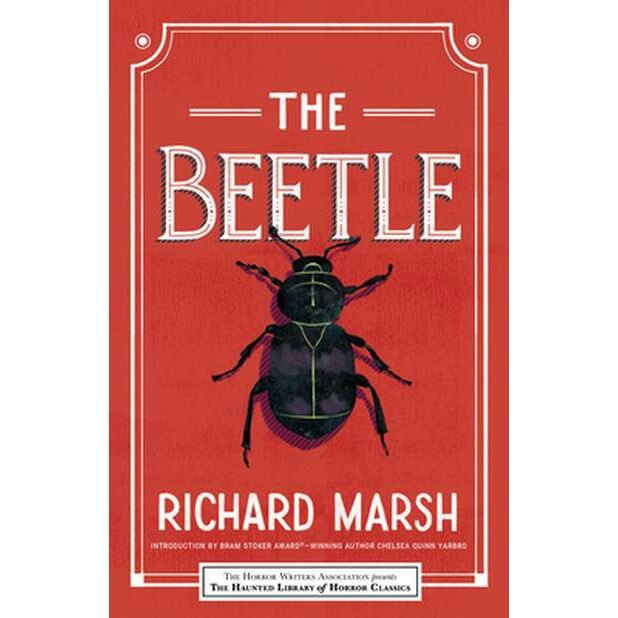 The Beetle de Richard Marsh [Paperback]