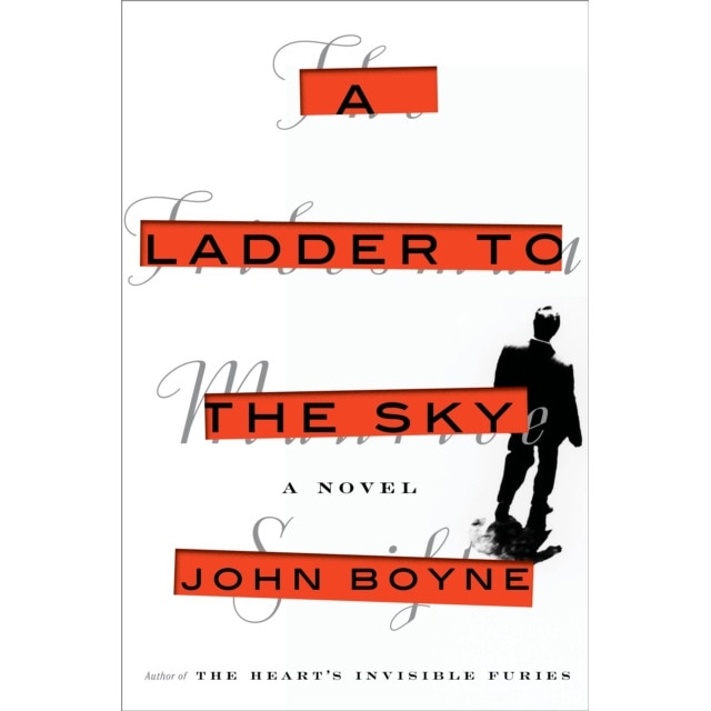 A Ladder to the Sky de John Boyne [Hardback]