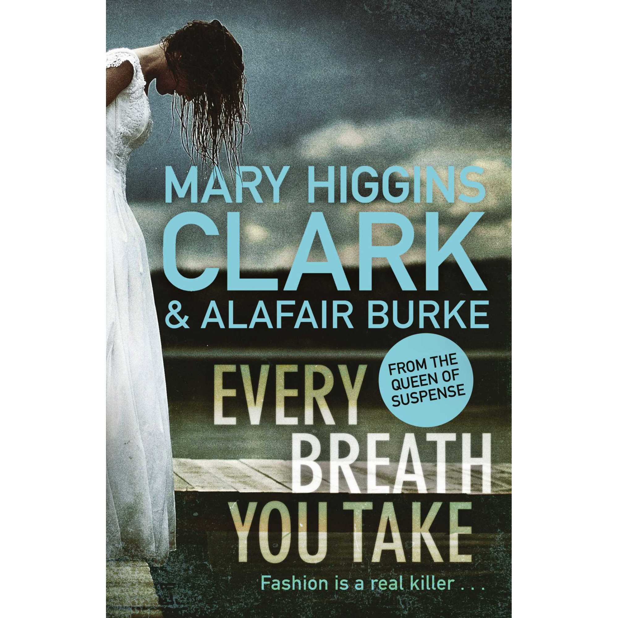 Every Breath You Take de Mary Higgins Clark [Paperback] 4/10/18