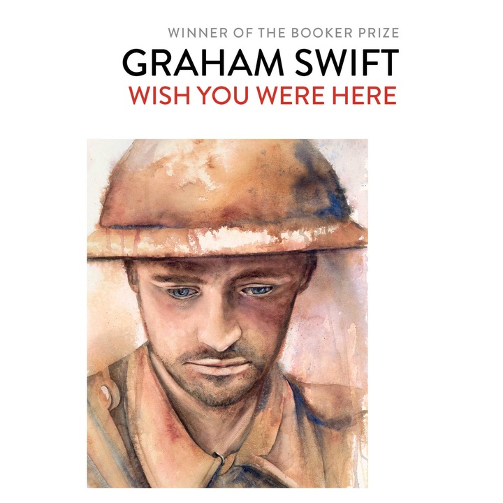 Wish You Were Here de Graham Swift