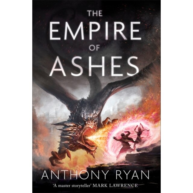 The Empire of Ashes de Anthony Ryan [Hardback]