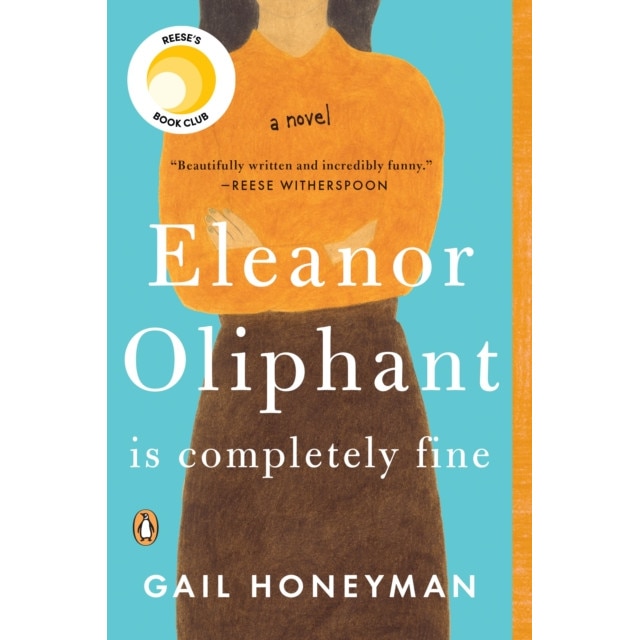 Eleanor Oliphant Is Completely Fine de Gail Honeyman [Paperback]