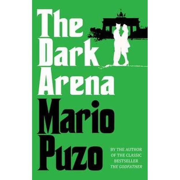 The Dark Arena de Mario Puzo [Paperback]