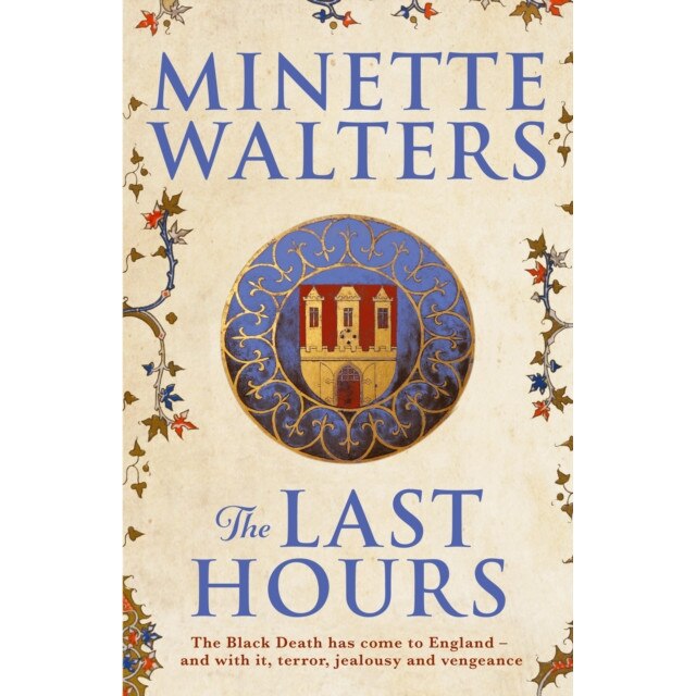 The Last Hours de Minette Walters [Hardback]